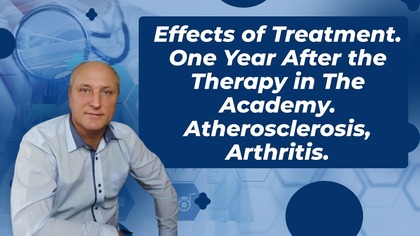 Effects of Treatment.  One Year After the Therapy in The Academy.  Atherosclerosis, Arthritis.