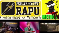 Liroy, Metrowy, GrubSon, Dj HWR - Uniwersytet Rapu - odc. 1 SE 01 [MetrowyTV]