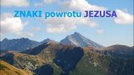 ZNAKI powrotu JEZUSA