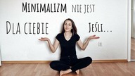 Minimalizm nie jest dla Was moi drodzy!