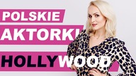 Niedocenione w Polsce, zaistniały w Hollywood - jak potoczyła się ich historia?