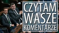 Posłowie Konfederacji to hipokryci? [Czytam Wasze Komentarze]