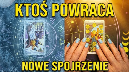 KTOŚ / COŚ POWRACA  ALE TY JUŻ INACZEJ NA TO PATRZYSZ  / DOKOŃCZENIE PEWNYCH SPRAW 