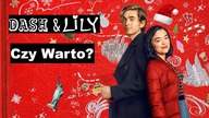 Dash i Lily - Recenzja Netflix