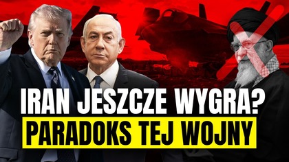 IRAN PRZEGRYWA a jednak...  MOŻE WYGRAĆ? PARADOKS TEJ WOJNY