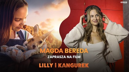 LILLY I KANGUREK | Magda Bereda zaprasza na film | Kino Świat