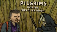 Pilgrims - Mikro przygoda w czeskiej bajce