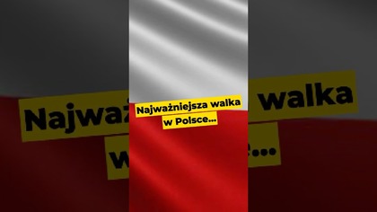 Najważniejsza walka w Polsce #polska #polacy