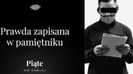 Prawda zapisana w pamiętniku.  Grzegorz L.  - 5NZ #80
