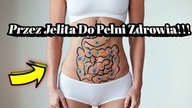1782.  Przez Jelita Do Pełni Zdrowia !!!