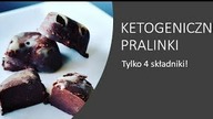 Keto kuchnia - Ketogeniczne czekoladki (pralinki) - tylko 4 składniki!