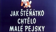Jak Szczeniak chciał mieć małe pieski (HD)