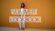 SUMMER LOOKBOOK | FAVOURITE SUMMER OUTFITS