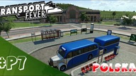 Transport Fever PL - Polska - #7 - Rozpoczynamy tworzenie magistrali południowej :)