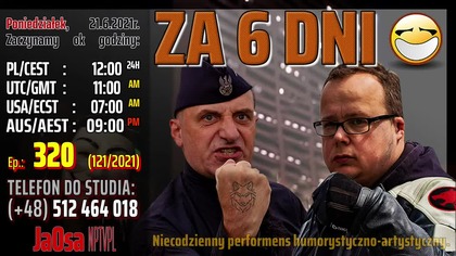 ZA 6 DNI (21.06.2021)