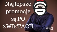 Jak kupować taniej? Najlepsze promocje są PO ŚWIĘTACH! #43