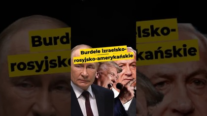 Burdele izraelsko-rosyjsko-amerykańskie #Trump #Netanjahu #Putin #Epstein #aktaEpsteina