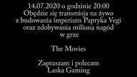 Wtorek - 14. 07 - 20:00 - STREAM NA ŻYWO - The Movies