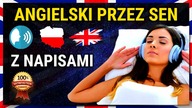 Angielski przez sen - Najlepsza metoda nauki języka angielskiego