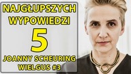 5 najgłupszych wypowiedzi Joanny Scheuring  Wielgus #3