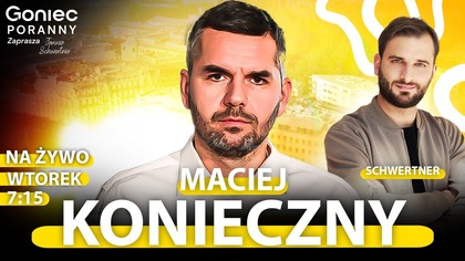 PILNE.  KONFEDERACJA ROŚNIE W SIŁĘ.  TEN SONDAŻ ZMIENIA WSZYTSKO - MACIEJ KONIECZNY - GONIEC PORANNY