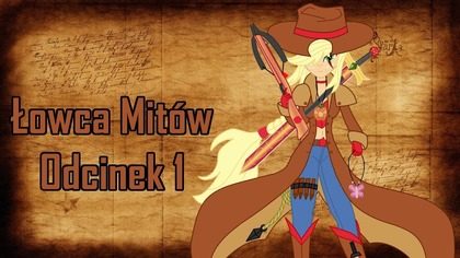 Łowca Mitów - Odcinek 1