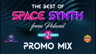 The Best SPACE SYNTH from Poland part 2 - PROMO MIX (2024)