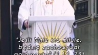 Jeśli Mnie kto miłuje, będzie zachowywał moją naukę - ks.  Krzysztof Gryz Radio Toruń Sanktuarium