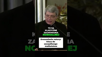 Zrozumienie Natury Klucz do Szczęśliwego Małżeństwa #pawlukiewicz