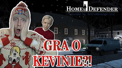 KEVIN SAM W DOMU: THE GAME | Home Defender [Gameplay] | Asasyn08