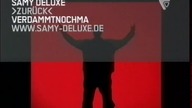 Samy Deluxe - Zurück [VIVA PLUS] (GET THE CLIP) {2004}