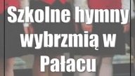 Szkolne hymny wybrzmią w Pałacu Czartoryskich