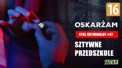 Sztywne Przedszkole  Tajemnica Strzelnicy w Rembertowie | Oskarżam