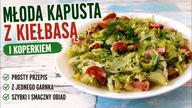 Robię to danie co tydzień i ciągle chcą więcej! Obłędna młoda kapusta z kiełbasą.