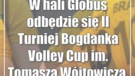 W hali Globus odbędzie się II Turniej Bogdanka Volley Cup im.  Tomasza Wójtowicza.  G...