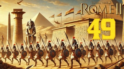 Total War: Rome 2 - Egipt #49 (#gameplay #PL, #zagrajmy)