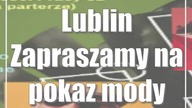 Lublin: Zapraszamy na pokaz mody senioralnej
