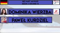 BEZ NART ANI RUSZ 3 (#14) DOMINIKA WIERZBA, PAWEŁ KURDZIEL