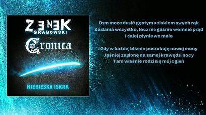 Zenek Grabowski x Cronica - Niebieska Iskra (oficjalny singiel z tekstem) 2026