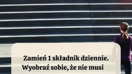 Zamień 1 składnik dziennie