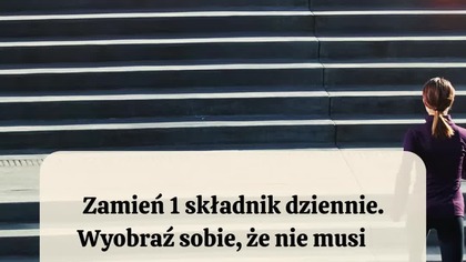  Zamień 1 składnik dziennie