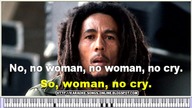 Bob Marley- No Woman No Cry - Karaoke songs online.