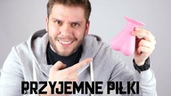 NICE BALLS - PRZYJEMNE PIŁKI