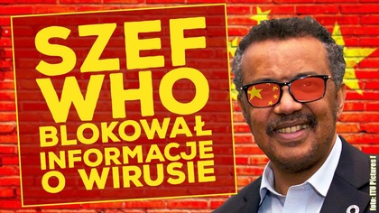 Szef WHO blokował ważne informacje!