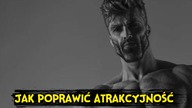 Jak poprawić swoją atrakcyjność?