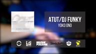 14. Atut / Dj Funky - Yoko Ono