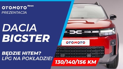 Dacia Bigster 2025 jest lepsza od Chińczyków?