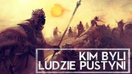 Kim byli Ludzie Pustyni? [HOLOCRON]