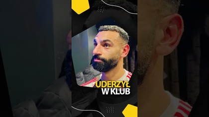 POWAŻNE PROBLEMY SALAHA...