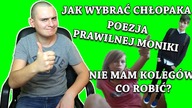 JAK WYBRAĆ TEGO JEDYNEGO? - PORADY NA MAXA #5